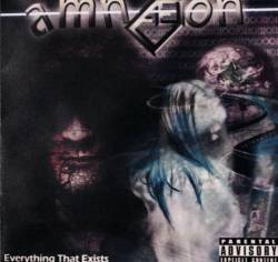 Amnaeon : Everything That Exists